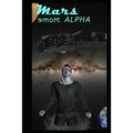 Mars Home: Alpha - Paperback