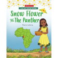 Snow Flower And The Panther - Paperback