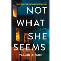 Not What She Seems - Hardcover