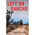 Left on Rancho - Paperback