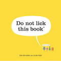 Do Not Lick This Book - Hardcover