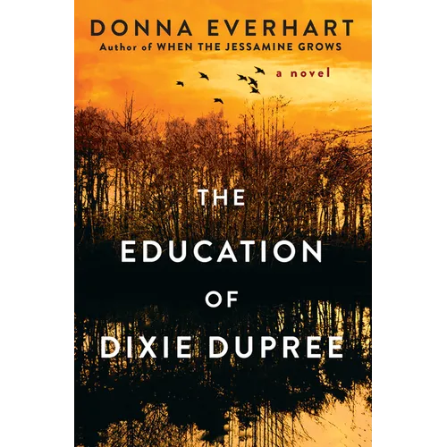 The Education of Dixie Dupree - Paperback
