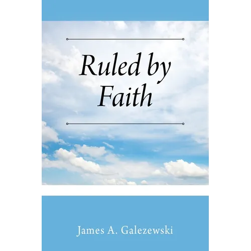 Ruled by Faith - Paperback