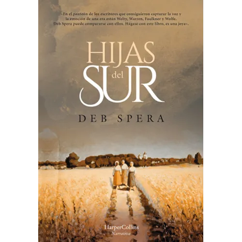 Hijas del Sur (Call Your Daughter Home) - Paperback