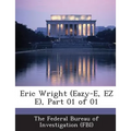 Eric Wright (Eazy-E, EZ E), Part 01 of 01 - Paperback