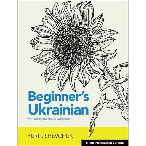 Beginner's Ukrainian with Interactive Online Workbook, 3rd Integrated Edition - Paperback