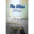 The Glass Straw - Paperback