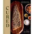 Cured: Cooking with Ferments, Pickles, Preserves & More - Hardcover
