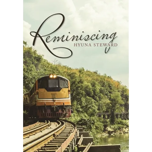 Reminiscing - Hardcover