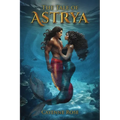 The Tale of Astrya - Paperback