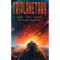 Triplanetary: A Positronic Book - Hardcover