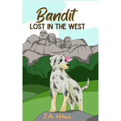 Bandit Lost in the West - Hardcover