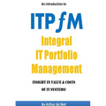 ITPFM - IT Portfolio Management - Paperback - Paperback