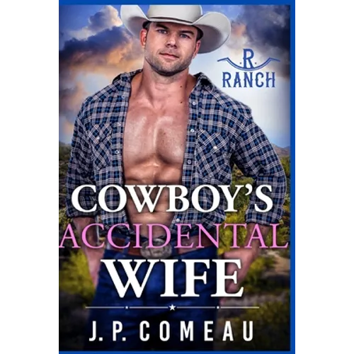 Cowboy's Accidental Wife - Paperback