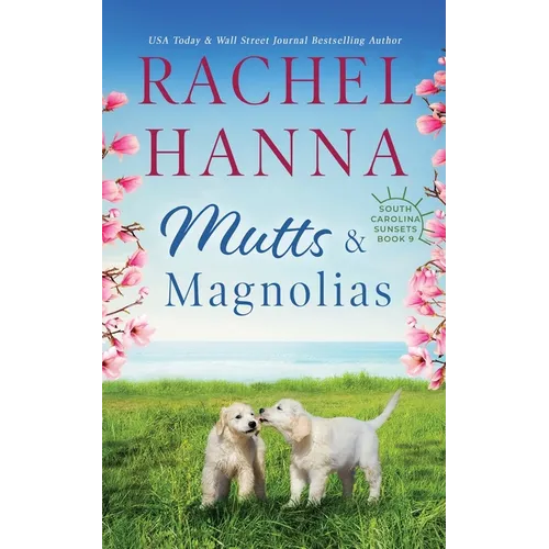 Mutts & Magnolias - Paperback