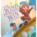 The Wind Powered Win - Hardcover