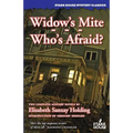 Widow's Mite / Who's Afraid - Paperback