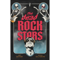 The Dead Rock Stars - Paperback