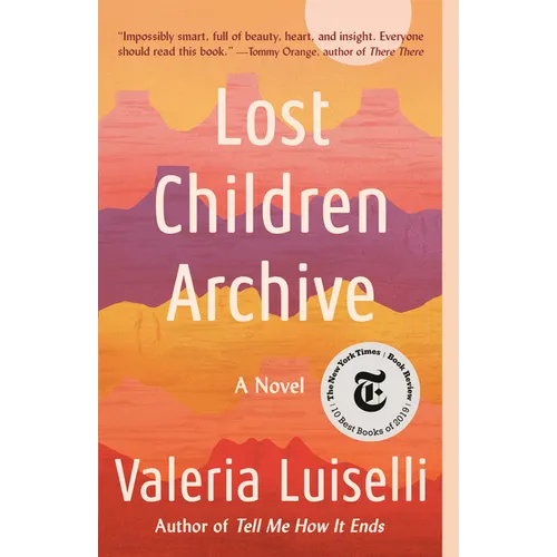 Lost Children Archive - Paperback