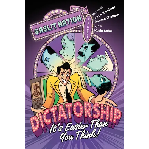Dictatorship: It's Easier Than You Think! - Hardcover