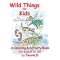 Wild Things for Kids - Paperback