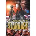 Under the Stardust - Paperback