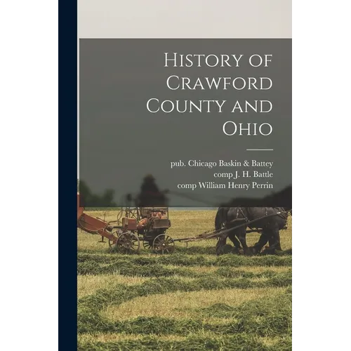 History of Crawford County and Ohio