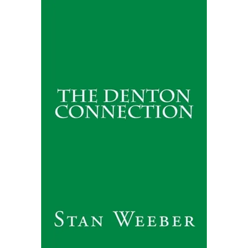 The Denton Connection - Paperback