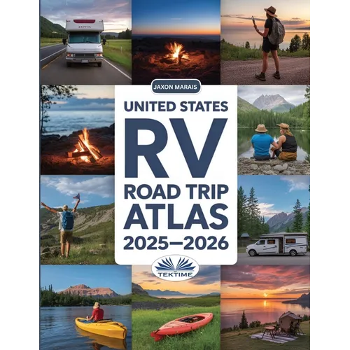 United States RV Road Trip Atlas 2025-2026