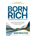 Born Rich: Maximizing Your Awesome Potential - Paperback