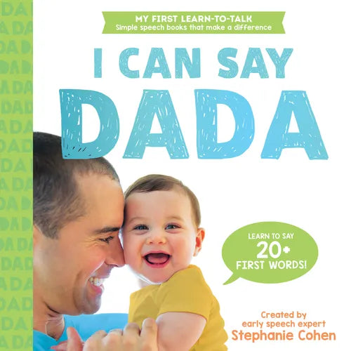 I Can Say Dada! - Board Book
