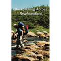Backpacking Across Newfoundland - Paperback