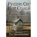 Peeing on Hot Coals: Drowning the Devil - Paperback