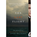 The Last Flight: The Untold Story of the Search for JFK Jr. and the Race Against the Atlantic