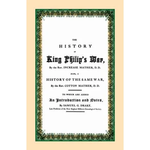 The History of King Philip's War