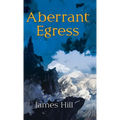 Aberrant Egress - Hardcover
