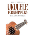 Ukulele for Beginners: Rock Riffs and Solos - Paperback