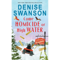 Come Homicide or High Water - Mass Market Paperbound