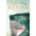 Blind Trust: A Suspenseful Second Chance Romance - Paperback