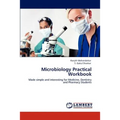 Microbiology Practical Workbook - Paperback