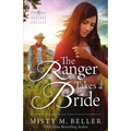 The Ranger Takes a Bride - Paperback