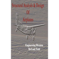 Structural Analysis and Design of Airplanes - Hardcover