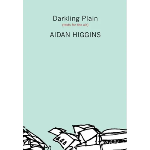 Darkling Plain: Texts for the Air - Paperback