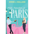 Pride, Pancakes, & Paris - Paperback