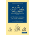 Journal of Christopher Columbus (During His First Voyage, 1492 93): And Documents Relating the Voyages of John Cabot and Gaspar Corte Real
