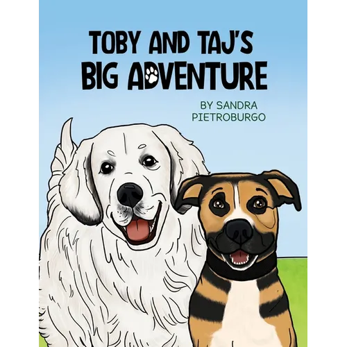 Toby and Taj's Big Adventure - Paperback