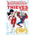 Aristocratic Xtraterrestrial Time-Traveling Thieves: The Complete Collection - Paperback
