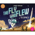 The Fly Who Flew to Space - Hardcover
