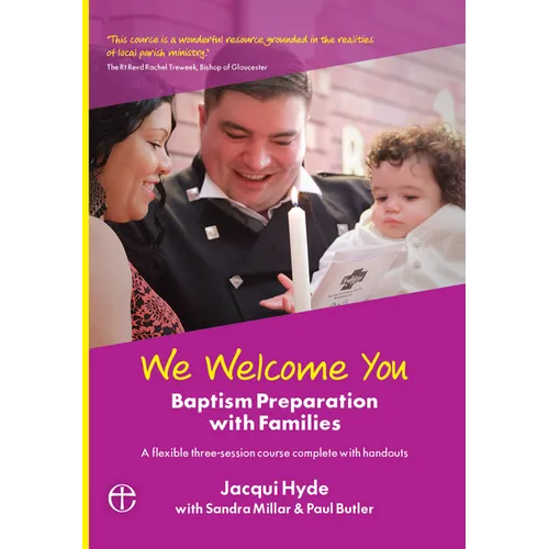 We Welcome You: Baptism Preparation with Families - Paperback