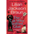 The Cat Who Sniffed Glue - Mass Market Paperbound